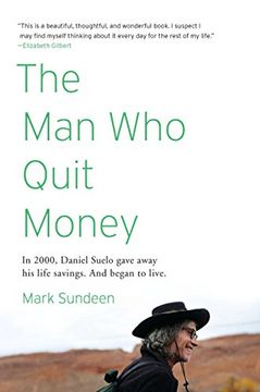 portada The man who Quit Money (en Inglés)