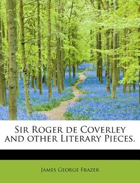 portada sir roger de coverley and other literary pieces.