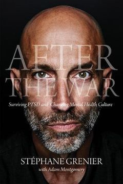 portada After the War: Surviving Ptsd and Changing Military Culture (en Inglés)