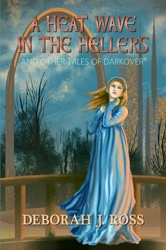 portada A Heat Wave in the Hellers: and Other Tales of Darkover