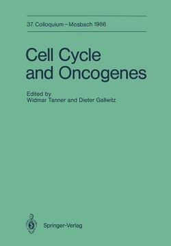 portada cell cycle and oncogenes: 10.-12. april 1986 (en Inglés)