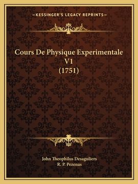 portada Cours De Physique Experimentale V1 (1751) (in French)