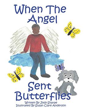 portada When the Angel Sent Butterflies (en Inglés)