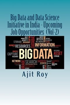 portada Big Data and Data Science Initiative in India - Upcoming Job Opportunities (Vol (en Inglés)