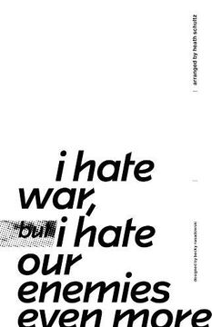 portada I Hate war but i Hate our Enemies Even More (en Inglés)