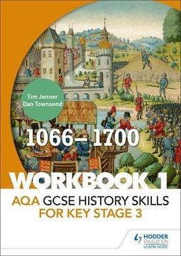 portada AQA GCSE History skills for Key Stage 3: Workbook 1 1066-1700 (Paperback) (en Inglés)