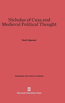 portada Nicholas of Cusa and Medieval Political Thought (Harvard Political Studies) (en Inglés)