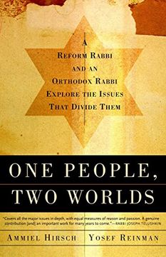 portada One People, two Worlds: A Reform Rabbi and an Orthodox Rabbi Explore the Issues That Divide Them 