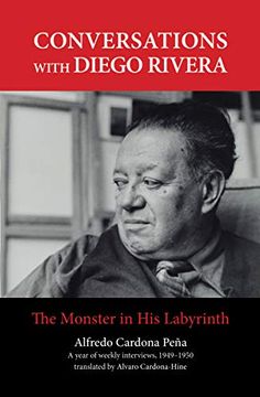 portada Conversations With Diego Rivera: The Monster in his Labyrinth (en Inglés)