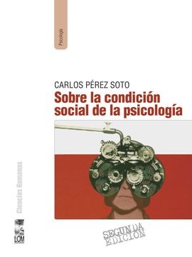 portada Sobre la Condicion Social de la Psicologia (in Spanish)