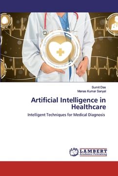 portada Artificial Intelligence in Healthcare (en Inglés)