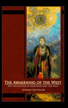 portada The Awakening of the West: The Encounter of Buddhism and Western Culture (en Inglés)