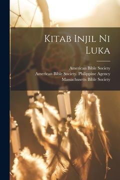 portada Kitab Injil Ni Luka (en Inglés)