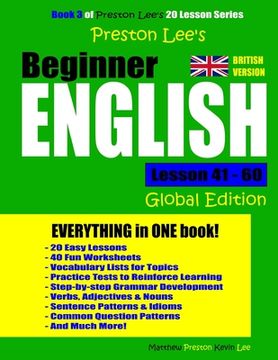 portada Preston Lee's Beginner English Lesson 41 - 60 Global Edition (British Version) (en Inglés)
