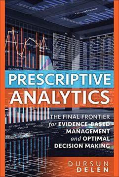 portada Prescriptive Analytics: The Final Frontier for Evidence-Based Management and Optimal Decision Making (en Inglés)