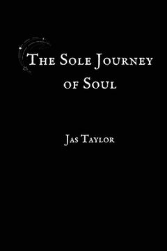 portada The Sole Journey of Soul (en Inglés)