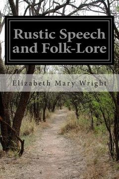 portada Rustic Speech and Folk-Lore (en Inglés)