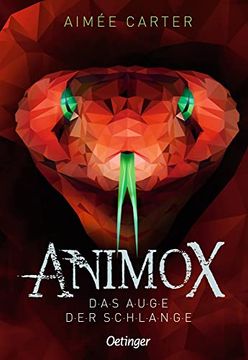 portada Animox 2. Das Auge der Schlange (en Alemán)