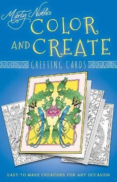 portada Color and Create Greeting Cards: Easy-To-Make Creations for Any Occasion