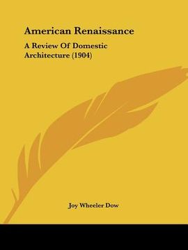 portada american renaissance: a review of domestic architecture (1904)