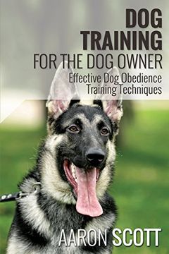 portada Dog Training for the Dog Owner Effective Dog Obedience Training Techniques