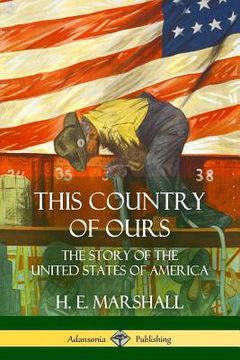 portada This Country of Ours: The Story of the United States of America