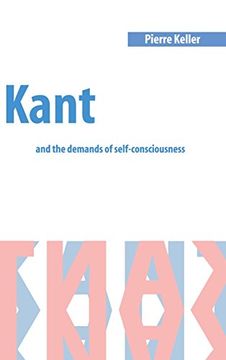 portada Kant and the Demands of Self-Consciousness (en Inglés)