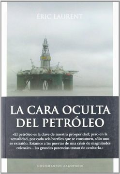 portada La Cara Oculta del Petróleo (Pensamiento Politico)