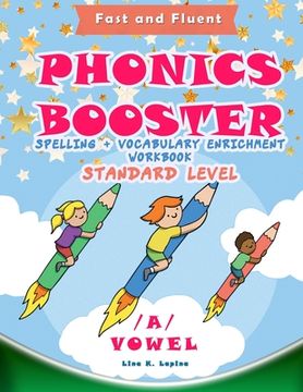 portada Phonics Booster: A vowel (Standard): Spelling + Vocabulary Enrichment