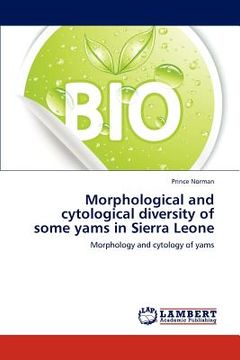 portada morphological and cytological diversity of some yams in sierra leone
