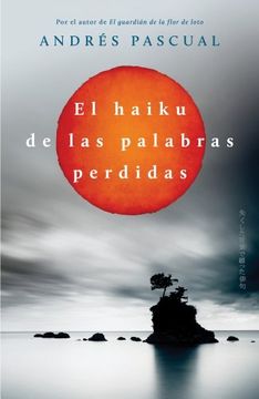 El Haiku de las palabras perdidas (EXITOS)