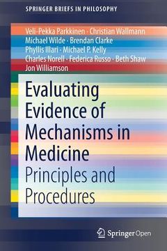 portada Evaluating Evidence of Mechanisms in Medicine: Principles and Procedures (en Inglés)