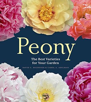 portada Peony: The Best Varieties for Your Garden (in English)