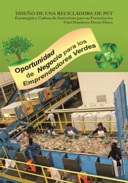 portada Diseno de una Recicladora de Pet: Estrategias y Cadena de Suministro Para su Formulacion (in Spanish)