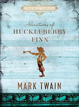 portada The Adventures of Huckleberry Finn: Mark Twain (Chartwell Classics) (en Inglés)