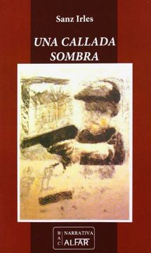 portada Una Callada Sombra (Biblioteca de autores contemporáneos)