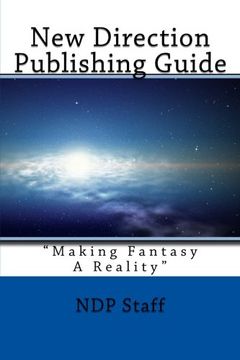 portada New Direction Publishing Guide: "Making Fantasy A Reality"