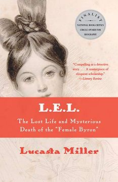 portada Lel Lost Life of the Female Byron: The Lost Life and Mysterious Death of the Female Byron
