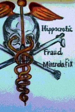 portada Hippocractic Fraud (in English)