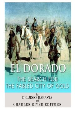 portada El Dorado: The Search for the Fabled City of Gold