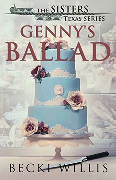 portada Genny'S Ballad: The Sisters, Texas Mystery Series, Book 5 (en Inglés)