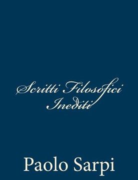 portada Scritti Filosofici Inediti (en Italiano)