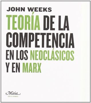 portada Teoría de la Competencia en los Neoclásicos y en Marx