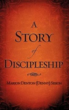 portada a story of discipleship (in English)
