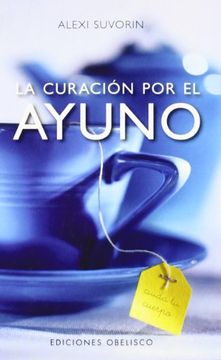 portada La Curación por el Ayuno (in Spanish)