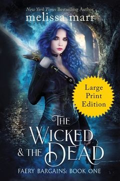 portada The Wicked & The Dead (en Inglés)