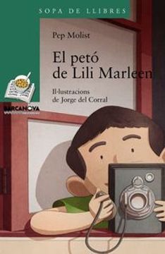 portada El Petó De Lili Marleen (Llibres Infantils I Juvenils - Sopa De Llibres. Sèrie Verda) (in Catalá)