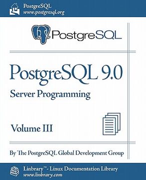 portada postgresql 9.0 official documentation - volume iii. server programming (in English)