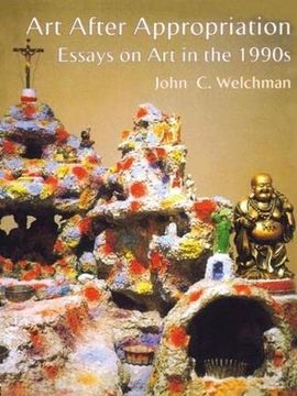 portada Art After Appropriation: Essays on art in the 1990S