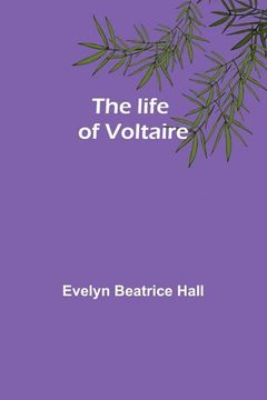 portada The life of Voltaire (in English)